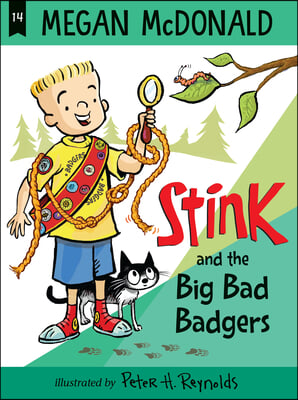 Stink: The Big Bad Badgers