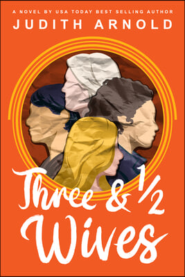 Three and a Half Wives