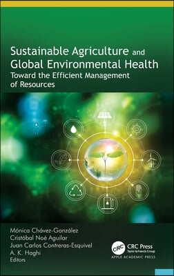 Sustainable Agriculture and Global Environmental Health