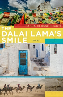 The Dalai Lama&#39;s Smile: Stories