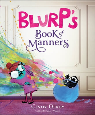 Blurp&#39;s Book of Manners