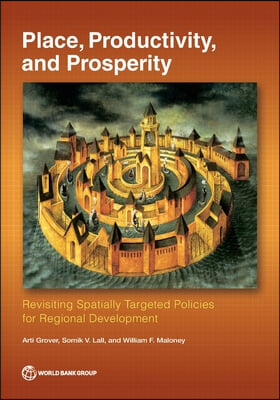 Place, Productivity, and Prosperity