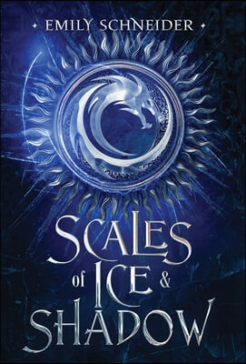 Scales of Ice &amp; Shadow