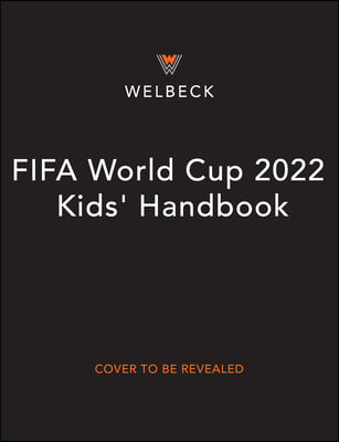 Fifa World Cup 2022 Kids' Handbook