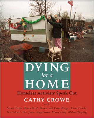 Dying for a Home