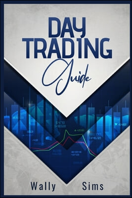 Day Trading Guide