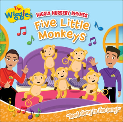 Wiggly Nursery Rhymes: Five Little Monkeys