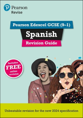 Pearson Revise Edexcel GCSE Spanish: Revision Guide&#160;incl. audio, quiz &amp; video content - for 2026 and 2027 exams (new specification)