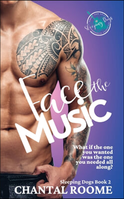 Face the Music: Sleeping Dogs Book 2