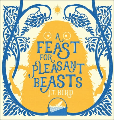 A Feast for Pleasant Beasts: Children&#39;s picture book about friendship, kindness and manners. Perfect for any little monsters aged 4-8.