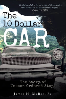 The 10 Dollar Car