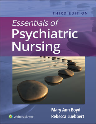 Essentials of Psychiatric Nursing