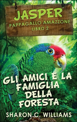 Gli Amici E La Famiglia Della Foresta Pluviale