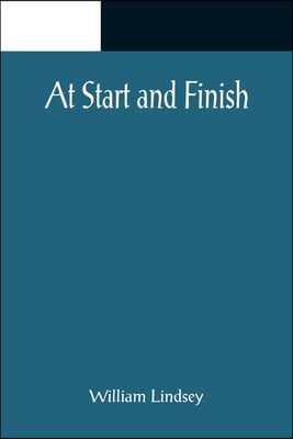 At Start and Finish