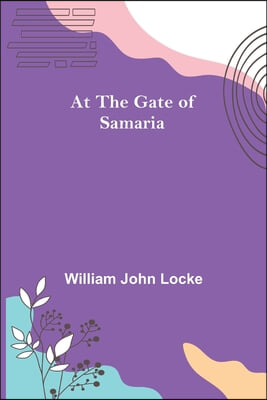 At the Gate of Samaria