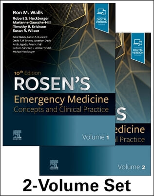 Rosen&#39;s Emergency Medicine: Concepts and Clinical Practice: 2-Volume Set