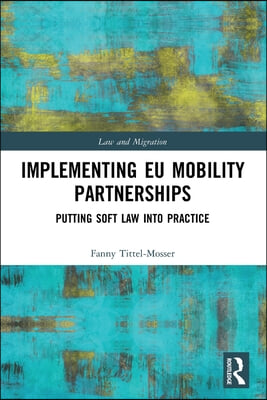 Implementing EU Mobility Partnerships