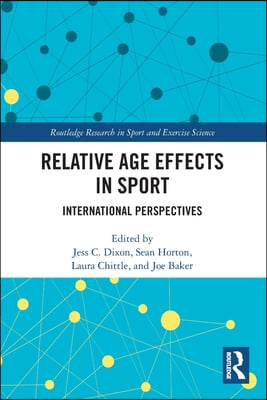 Relative Age Effects in Sport