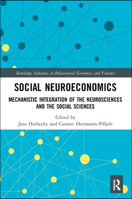 Social Neuroeconomics