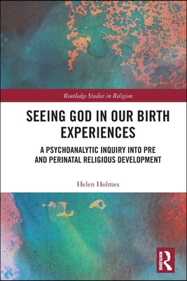 Seeing God in Our Birth Experiences