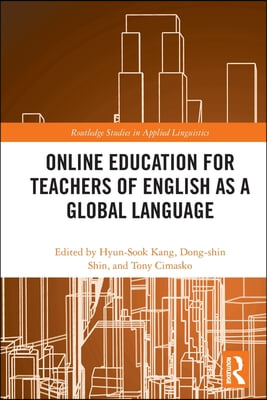 Online Education for Teachers of English as a Global Language