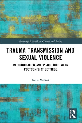 Trauma Transmission and Sexual Violence