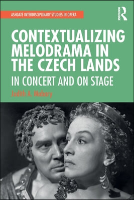 Contextualizing Melodrama in the Czech Lands