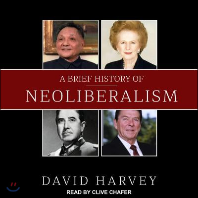 A Brief History of Neoliberalism