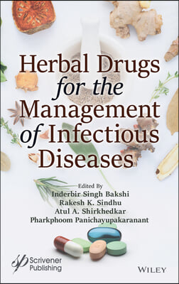 Herbal Drugs for the Management of Infectious Diseases