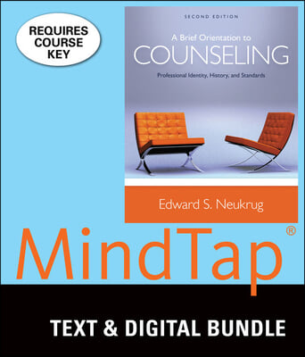 A Brief Orientation to Counseling + Mindtap Counseling, 1 Term 6 Months Printed Access Card