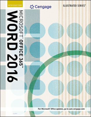 Microsoft Office 365 &amp; Word 2016 + Mindtap Computing, 1 Term - 6 Months Access Card for Duffy/Cram’s Microsoft Office 365 &amp; Word 2016