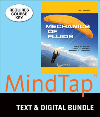 Mechanics of Fluids + Mindtap Engineering, 2 Terms - 12 Months Access Card