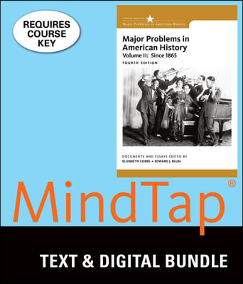 Major Problems in American History + Mindtap History, 1 Term 6 Months Printed Access Card