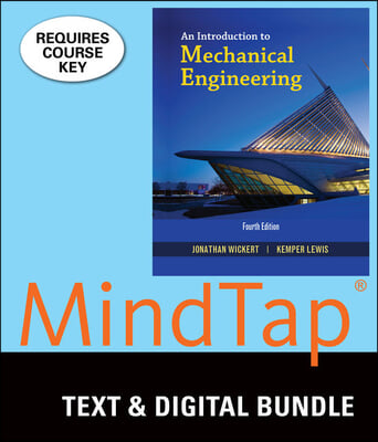 An Introduction to Mechanical Engineering + Mindtap Engineering, 2 Terms - 12 Months Access Card