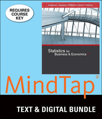 Statistics for Business &amp; Economics + Mindtap Business Statistics, 2 Terms - 12 Months Access Card