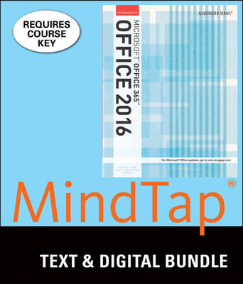 Illustrated Microsoft Office 365 & Office 2016, Intermediate + Mindtap Computing, 2-term Access