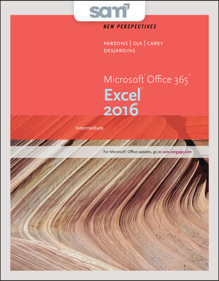 Perspectives Microsoft Office 365 &amp; Excel 2016 + Lms Integrated Sam 365 &amp; 2016 Assessments, Trainings, and Projects With 2 Mindtap Reader Access Card