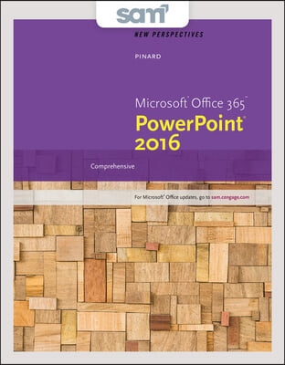 Perspectives Microsoft Office 365 &amp; Powerpoint 2016 + Lms Integrated Sam 365 &amp; 2016 Assessments, Trainings, and Projects With 2 Mindtap Reader Access Card