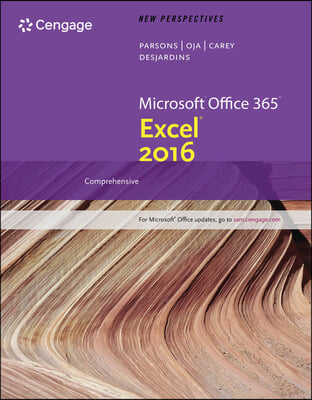 New Perspectives Microsoft Office 365 &amp; Excel 2016 + New Perspectives Microsoft Windows 10: Introductory