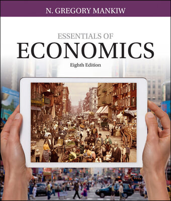 Essentials of Economics + Mindtap Economics, 1 Term - 6 Months Access Card