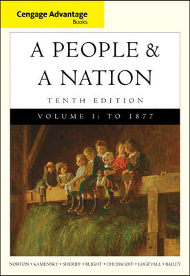 Bundle: Discovering the American Past: A Look at the Evidence, Volume I: To 1877, 8th + Cengage Advantage Books: A People and a Nation: A History of t