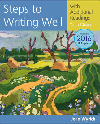 Steps to Writing Well With Additional Readings, 2016 Mla Update + Lms Integrated Mindtap English, 1 Term - 6 Months Access Card