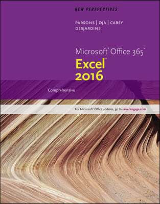 Perspectives Microsoft Office 365 &amp; Excel 2016 + LMS Integrated SAM 365 &amp; 2016 Assessments, Trainings, and Projects with 1 MindTap Reader, - 6 months Access Card Includes CengageBrain Highlighters