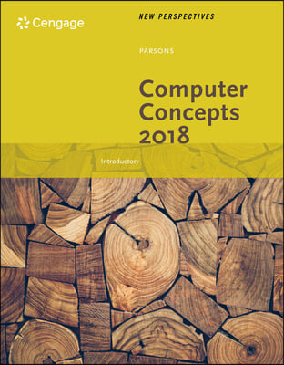 New Perspectives Computer Concepts 2018, Introductory + Sam 365 & 2016 Assessments, Trainings, and Projects Printed Access Card With Access to 1 Mindtap Reader for 6 Months