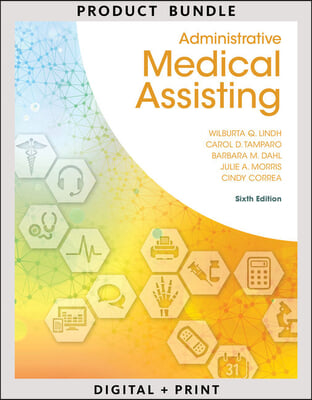 Administrative Medical Assisting + Study Guide + Mindtap Medical Assisting, 2-term Access