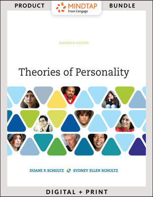 Theories of Personality + Personality Theories Workbook, 6th + Mindtap Psychology, 1 Term 6 Months Printed Access Card for Schultz/Schultz&#39;s Theories of Personality, 11th