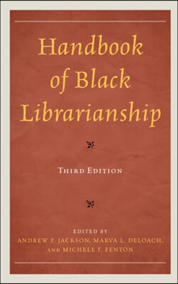 Handbook of Black Librarianship