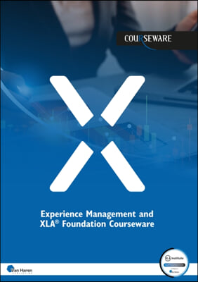 Experience Management and Xla(r) Foundation Courseware