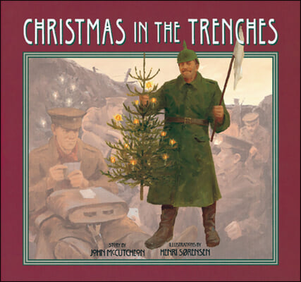 Christmas in the Trenches [With CD]