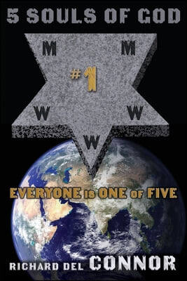 5 Souls Of God: Everyone is one of five.